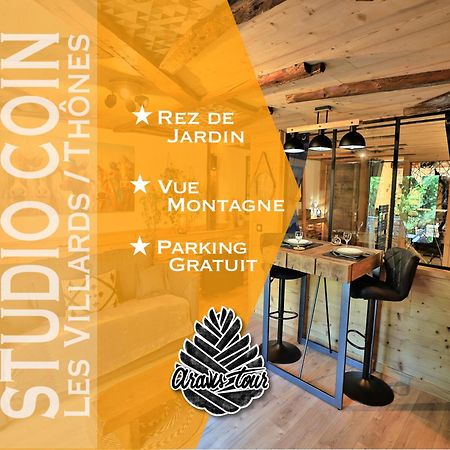 Studio du Coin - Vue montagne, au calme, Terrasse - AravisTour Les Villards-sur-Thônes Extérieur photo